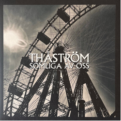 Thastrom Somliga Av Oss   VINYL LP
