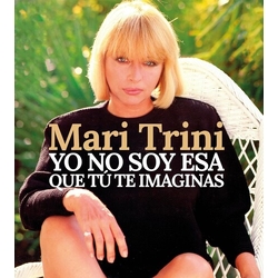 Mari Trini Yo No Soy Esa Que Tu Te VINYL LP