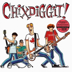 Chixdiggit Chixdiggit VINYL LP