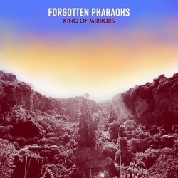 Forgotten Pharaohs King Of Mirrors RED VINYL LP