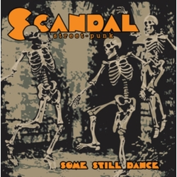 Scandal Some Still Dance VINYL LP