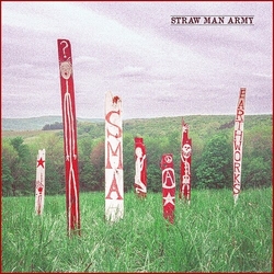 Straw Man Army Earthworks vinyl LP