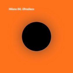 Milano 84 Ultradisco vinyl LP