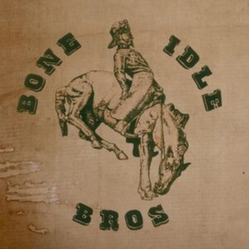 Bone Idle Bros Bone Idle Bros RED VINYL LP