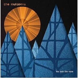 Muldoons We Saw The View VINYL LP