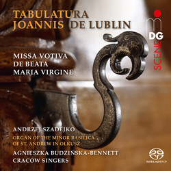 De Lublin Szadejko Cracow Singers Lublin Tabulatura SACD