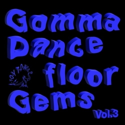 Gomma Dancefloor Gems 3 Various Gomma Dancefloor Gems 3 Various VINYL LP