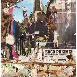Ergo Phizmiz Selected Ambient & Asmr Works 2001-2003 VINYL LP