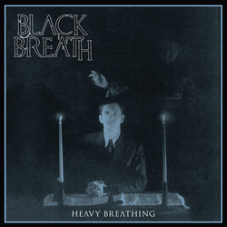 Black Breath Heavy Breathing vinyl LP