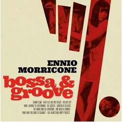 Ennio Morricone Bossa & Groove - O.S.T. VINYL LP
