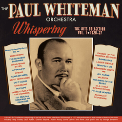 Paul Orchestra Whiteman Whispering The Hits Collection Vol. 1 1920-27 CD