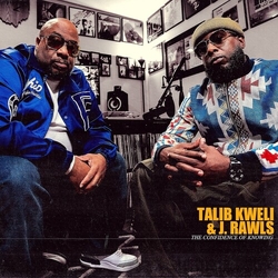 Kweli,Talib Rawls,J. Confidence Of Knowing vinyl LP