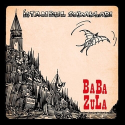 Baba Zula Istanbul Sokaklari (Uk) vinyl LP