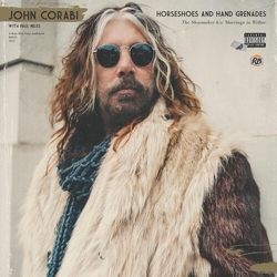 John Corabi Horseshoes And Hand Grenades vinyl LP