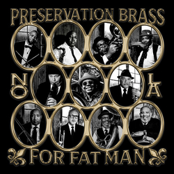Preservation Brass For Fat Man VINYL LP