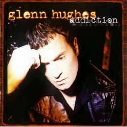 Glenn Hughes Addiction (Gate) (Ger) vinyl LP