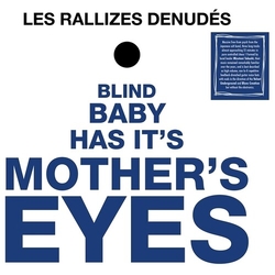 Les Rallizes Denudes Blind Baby Has Its Mothers Eyes VINYL LP