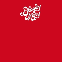 Bloody Mary Bloody Mary VINYL LP