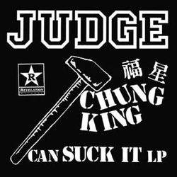 Judge Chung King Can Suck It VINYL LP