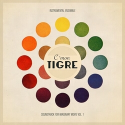 Cmon Tigre Instrumental Ensemble Soundtrack For Imaginary 1 VINYL LP