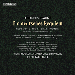 Brahms Lindsey Kristinsson Brahms Ein deutsches Requiem (Recreation of the 1868 Bremen Premiere) SACD