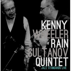 Rain Quintet Sultanov Kenny Wheeler Kenny Wheeler Rain Sultanov Quintet VINYL LP