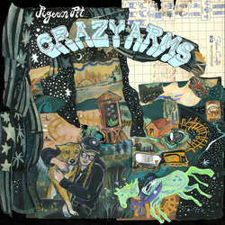 Pigeon Pit Crazy Arms VINYL LP