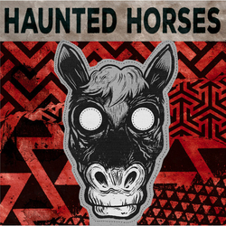 Haunted Horses & Facet Haunted Horses RED VINYL LP