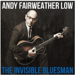 Andy Fairweather Low Invisible Bluesman BLUE VINYL LP