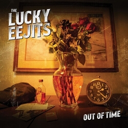 Lucky Eejits Out Of Time VINYL LP