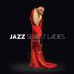 Various Artists Jazz Sexiest Ladies Volume 1 CD