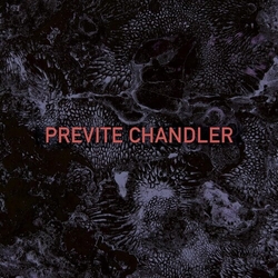 Previte Chandler Previte Chandler VINYL LP