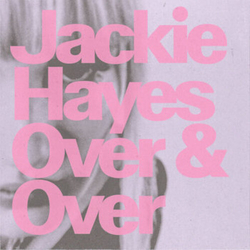 Jackie Hayes Over & Over BLUE  VINYL LP