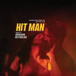 Graham Reynolds Hit Man - O.S.T. VINYL LP