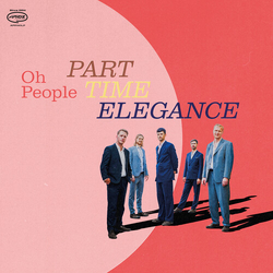 Oh People Part-Time Elegance VINYL LP