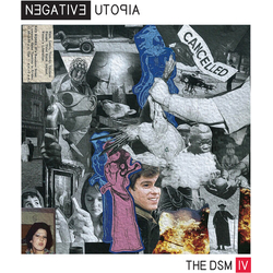 Dsm Iv Negative Utopia VINYL 12INCH