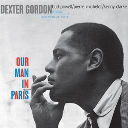 Dexter Gordon Our Man In Paris (Blue Note Classic VINYL Edition) VINYL LP