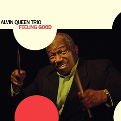 Alvin Queen Feeling Good VINYL LP