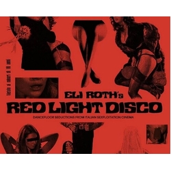 Eli Roths Red Light Disco Various Eli Roths Red Light Disco Various VINYL LP