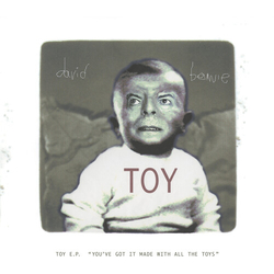 David Bowie Toy Ep (Youve Got It Made With All The Toys) (Ep) VINYL LP