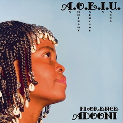 Florence Adooni A.O.E.I.U. (An Ordinary Exercise In Unity) VINYL LP