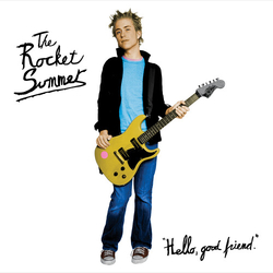Rocket Summer Hello, Good Friend (Bonus Tracks) VINYL LP
