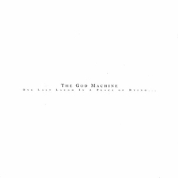 God Machine One Last Laugh In A Place Of Dying (Uk) vinyl LP