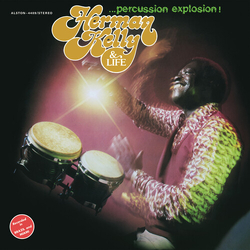 Herman Kelly & Life Percussion Explosion  VINYL LP