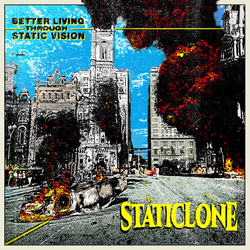 Staticlone Better Living Through Static Vision VINYL LP