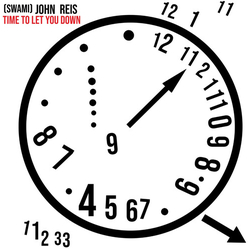 Swami John Reis Time To Let You Down VINYL LP