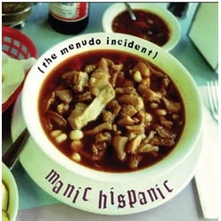 Manic Hispanic Menudo Incident vinyl LP