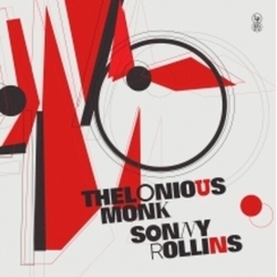 Monk,Thelonious Rollins,Sonny Thelonious Monk & Sonny Rollins vinyl LP