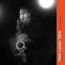Timo Lassy Trio Live In Helsinki VINYL LP