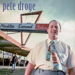 Pete Droge Necktie Second (Dlx) (Aniv) vinyl LP